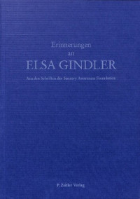 Peggy Zeitler — Erinnerungen an Elsa Gindler