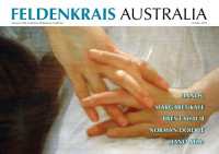 Ralph A Hadden (ed.) — Feldenkrais Australia Journal #6 Hands