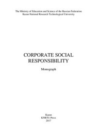 R. I. Zinurova [et al.] — Corporate Social Responsibility: monograph