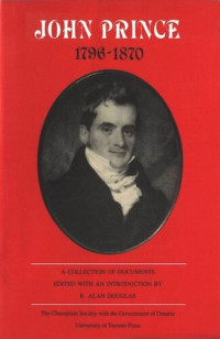 R. Alan Douglas (editor) — John Prince 1796-1870: A Collection of Documents