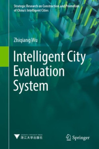 Zhiqiang Wu — Intelligent City Evaluation System