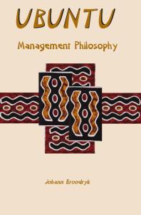 Johann Broodryk — UBUNTU : Management Philosophy