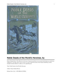 Henry Charles Moore — Noble Deeds of the World's Heroines
