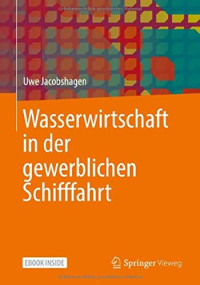 Uwe Jacobshagen — Wasserwirtschaft in der gewerblichen Schifffahrt