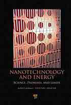 Jochen Lambauer; Ulrich Fahl; Alfred Voss — Nanotechnology and energy : science, promises and limits