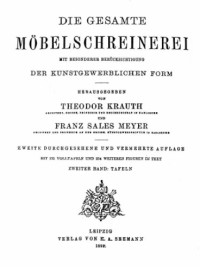 Theodor Krauth, Franz Sales Meyer — Die gesamte Möbelschreinerei. Band 2: Tafeln