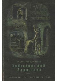 Johann von Leers — Judentum und Gaunertum