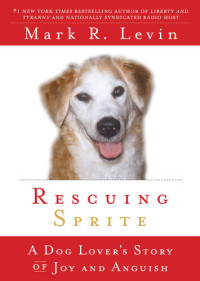 Mark R. Levin — Rescuing Sprite