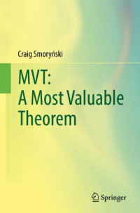 Craig Smorynski — MVT: A Most Valuable Theorem