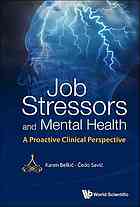 Savić, Čedo; Belkić, Karen — Job stressors and mental health : a proactive clinical perspective