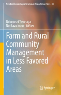 Nobuyoshi Yasunaga, Norikazu Inoue — Farm and Rural Community Management in Less Favored Areas