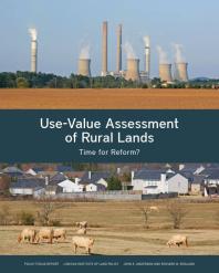 John E. Anderson; Richard W. England — Use-Value Assessment of Rural Lands : Time for Reform?