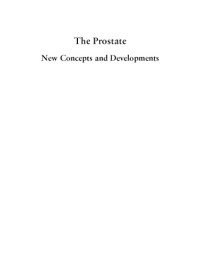 Fouad K Habib — Disorders of the Prostate : New Concepts and Developments