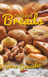 Gene Gonzalez — Philippine Breads