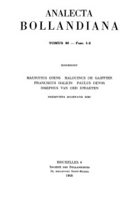 Mauritius Coens, Baldvinus de Gaiffier, Franciscus Halkin, Paulus Devos, Iosephus van der Straeten — Analecta Bollandiana