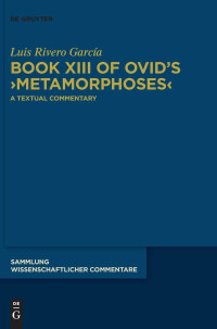 Luis Rivero García — Book XIII of Ovid's Metamorphoses