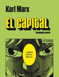 Karl Marx — El capital (Vol. II)