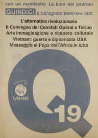 Gruppo 63, Nanni Balestrini (editor) — Quindici. Numero 19 (agosto 1969)