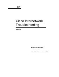  — Knowledgenet Cisco Internetwork Troubleshooting CIT Student Guide v5 2
