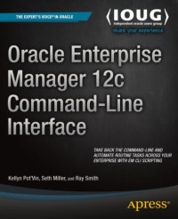 Smith, Ray — Oracle enterprise manager 12c command-line interface