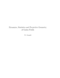 V. I. Arnold — Dynamics, Statistics and Projective Geometry of Galois Fields