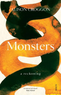 Alison Croggon — Monsters: A Reckoning