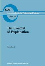 Martin Bunzl (auth.) — The Context of Explanation