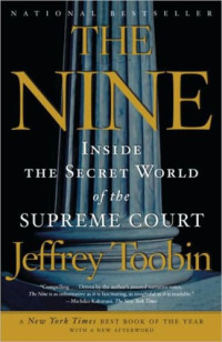 Toobin, Jeffrey — The Nine