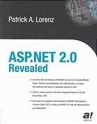 Patrick A Lorenz — ASP.NET 2.0 revealed