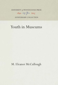 M. Eleanor McCullough — Youth in Museums