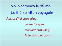  — Урок с использованием ИКТ. Преподавание французского языка как второго иностранного языка. Тема урока Bon voyage! (В путешествие)
