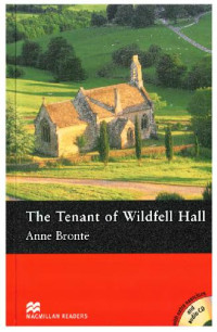 Anne Bronte — The Tenant of Wildfell Hall