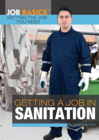 Susan Meyer — Getting a Job in Sanitation