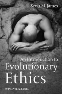 James, Scott M — An introduction to evolutionary ethics
