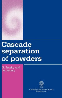 E Barsky, M Barsky — Cascade Separation of Powders