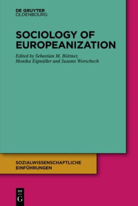 Sebastian M. Büttner, Monika Eigmüller, Susann Worschech — Sociology of Europeanization