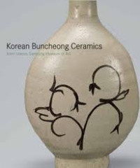 Lee Soyoung, Jeon Seung-chang. — Korean Buncheong Ceramics from Leeum, Samsung Museum of Art