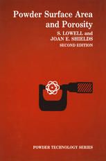 S. Lowell PhD, Joan E. Shields PhD (auth.) — Powder Surface Area and Porosity