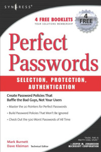 Mark Burnett — Perfect Password: Selection, Protection, Authentication