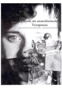 Jörg Djuren — Physik als anarchistische Textpraxis