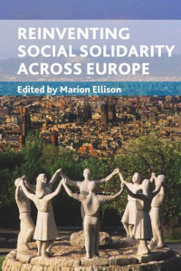 Marion Ellison (editor) — Reinventing social solidarity across Europe