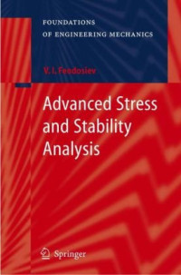 V.I. Feodosiev, Sergey A. Voronov, Sergey V. Yaresko — Advanced Stress and Stability Analysis: Worked Examples