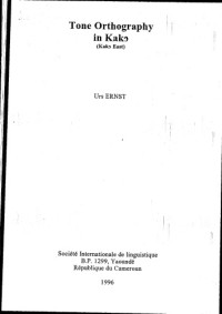 Urs Ernst — Tone Orthography in Kakɔ (Kakɔ East)