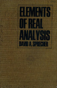 Sprecher, David A. — Elements of real analysis