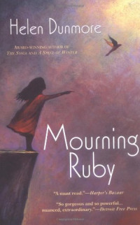 Helen Dunmore — Mourning Ruby