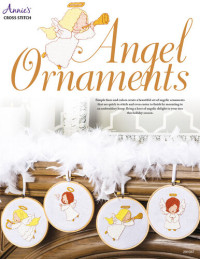 Annie's — Angel Ornaments Cross Stitch