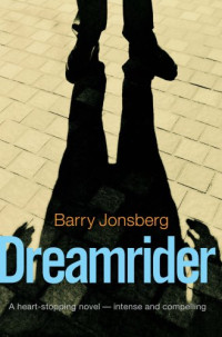 Barry Jonsberg — Dreamrider