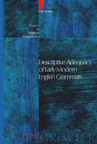 Ute Dons — Descriptive Adequacy of Early Modern English Grammars