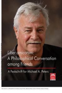 George Lazaroiu — Liber Amicorum: a Philosophical Conversation among Friends