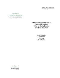  — Design Parameters - Natural Uranium-Fuelled Nuclear Reactor